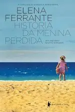 História da menina perdida: Maturidade – Velhice 