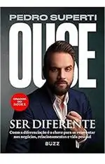 Ouse ser diferente