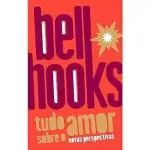 Tudo Sobre o Amor
